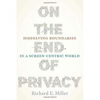 On the End of Privacy