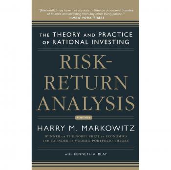 Risk-Return Analysis: The Theory and Practice of Rational Investing