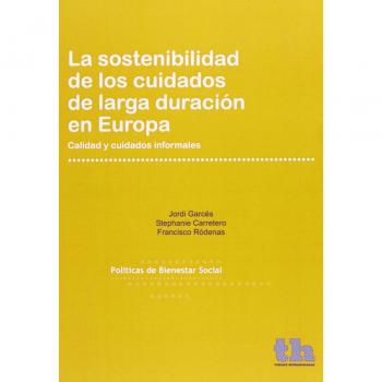 La sostenibilidad de los cuidados de larga duración en Europa