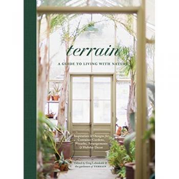 Terrain: Ideas and Inspiration for Decorating the Home and Garden