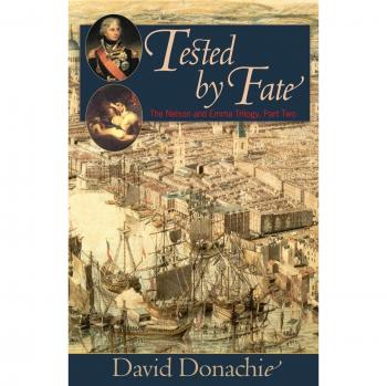 Tested by Fate: Historical Fiction Novel by David Donachie