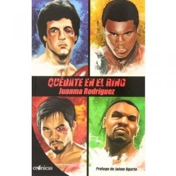 Quédate En El Ring