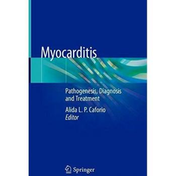 Myocarditis: Pathogenesis, Diagnosis and Treatment