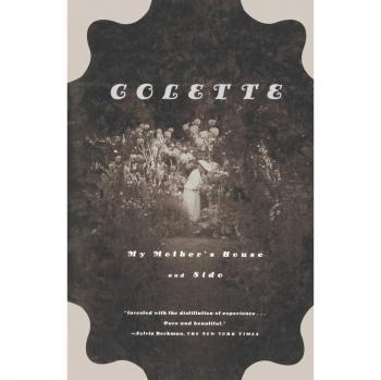 Colette's My Mother's House and Sido Collection