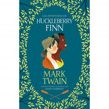 Las aventuras de Huckleberry Finn - Twain, Mark