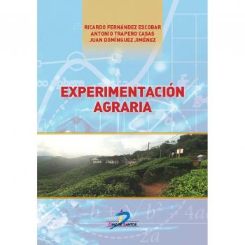 EXPERIMENTACIÓN AGRARIA - Fernandez Escobar Ricardo;trapero Casas Antonio;domiguez Jimenez Juan
