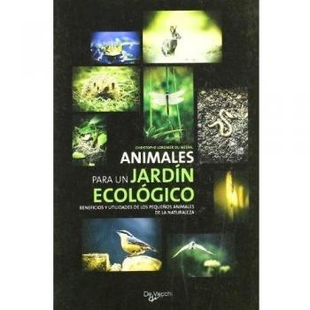 Animales para un jardin ecologico