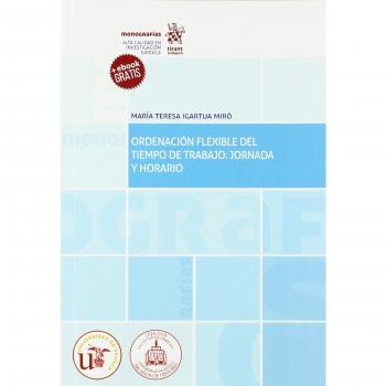 Ordenación Flexible del Tiempo de Trabajo: Jornada y Horario