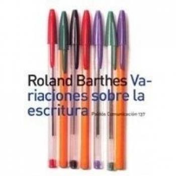Variaciones sobre la escritura - Roland Barthes