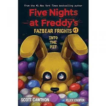 Into the pit five nights at freddys fazbear frights 1