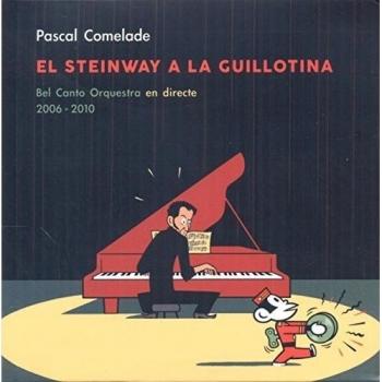 El Steinway A La Guillotina