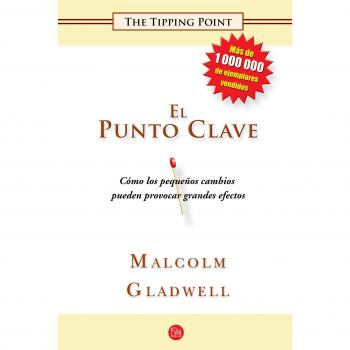 El Punto Clave / The Tipping Point