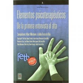 Elementos Psicoterapeúticos: De la primera entrevista al alta