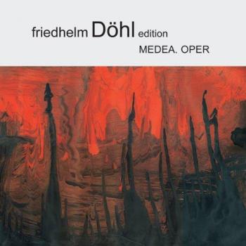 Friedhelm Döhl: Medea