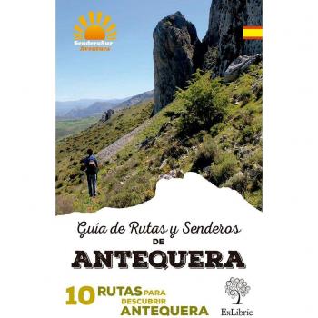 Guía de rutas y senderos de antequera