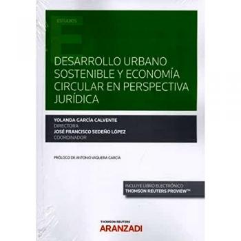 Desarrollo urbano sostenible y economía circular en perspectiva jurídica