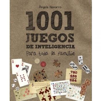 1001 juegos de inteligencia para toda la familia - àngels Navarro I Simón