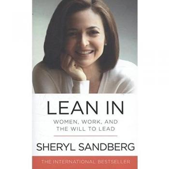Lean In: Women, Work, and the Will to Lead