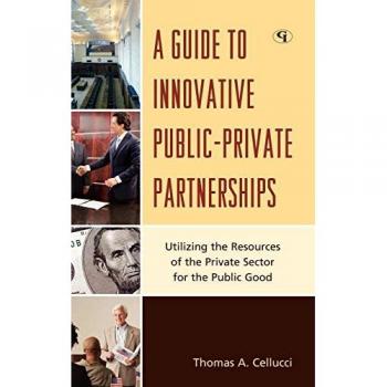 Innovative Public-Private Partnerships Resource Guide