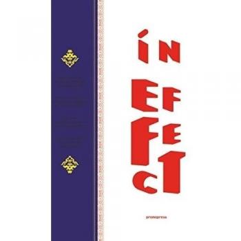 In Effect - Acabados Y Materiales Innovadores En El Diseño Grafico: Groundbreaking Finishes and Materials in Graphic Design