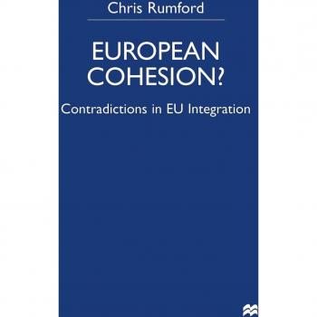 European Cohesion: Contradictions in EU Integration