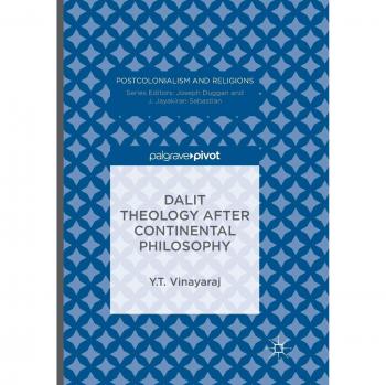 Dalit Theology after Continental Philosophy