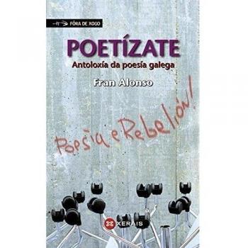 Poetízate: Antoloxía da poesía galega