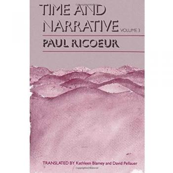 Time and Narrative, Volume 3: v. 3