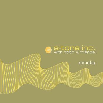 S-tone Inc. Onda LP + CD Set with Toco & Friends