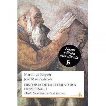 Hist.De  la literatura universal 1 n.Ed. - De Riquer Morera, Marti / Valverde Pacheco, Jose Maria