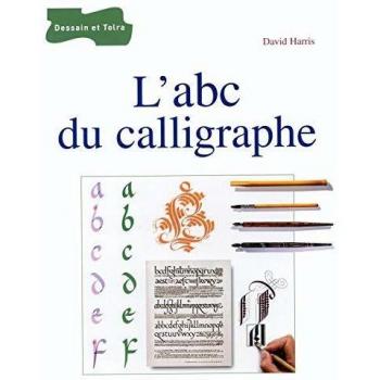 L'abc du calligraphe