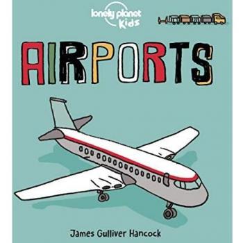Guía de Aeropuertos para Niños Lonely Planet