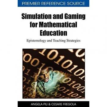 Simulación y Juegos para la Educación Matemática: Epistemología y Estrategias de Enseñanza (Cubierta Dura)