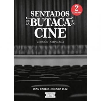 Sentados en la butaca de un cine: Versión ampliada.