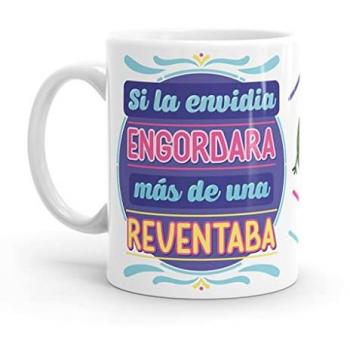 Taza Original Resistente al Microondas y Lavavajillas - Si la Envidia Engordara...