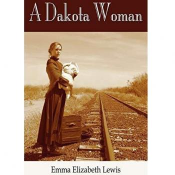 Dakota Woman: A Historical Fiction Novel in Paperback