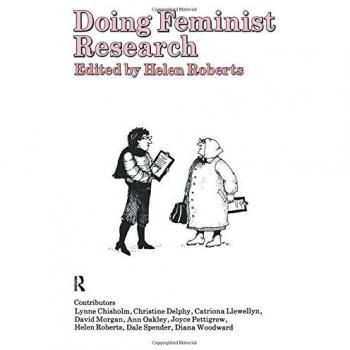 Doing Feminist Research