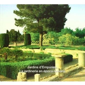 Jardins d'Empúries. La jardineria en època romana