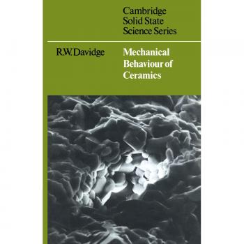 Comportamiento Mecánico de Cerámicas (Serie Ciencia del Estado Sólido de Cambridge)