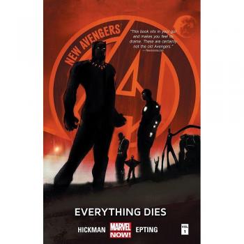 New Avengers Volume 1: Everything Dies
