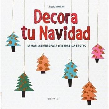 Decora tu Navidad - ángels Navarro