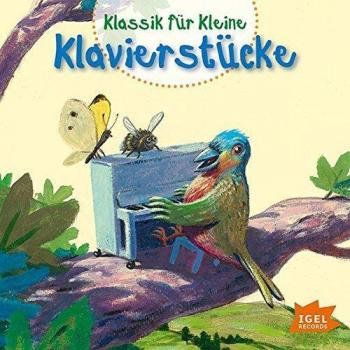 Klassik für Kleine: Klavierstücke