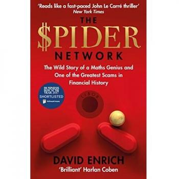 La Red de Araña: La Asombrosa Historia de un Genio Matemático y una de las Más Grandes Estafas en la Historia Financiera - David Enrich (Papel)