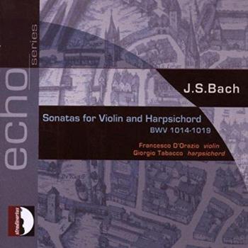 Bach: Violin and Harpsichord Sonatas - D'Orazio, Tabacco
