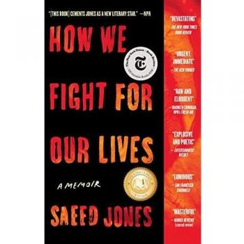 How We Fight for Our Lives: A Memoir