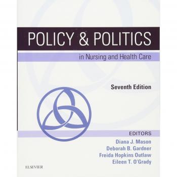 Policy & Politics in Nursing and Health Care