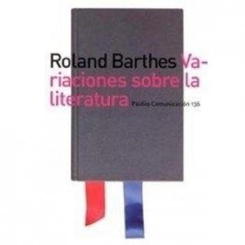 Variaciones sobre la literatura - Roland Barthes