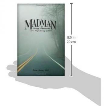 Madman: Unusual Journeys of a Psychology Intern by John R. Suler - Graphic Novel
