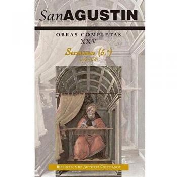 Obras completas de San Agustín. XXV: Sermones