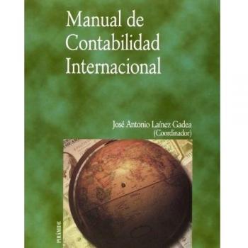 Manual de Contabilidad Internacional - Jose Antonio Lainez Gadea